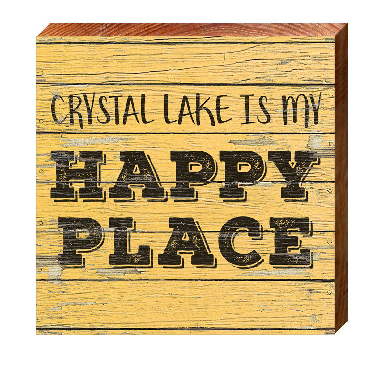 Crystal Lake is My Happy Place Yellow | Wall Art Print on Real Wood Sign