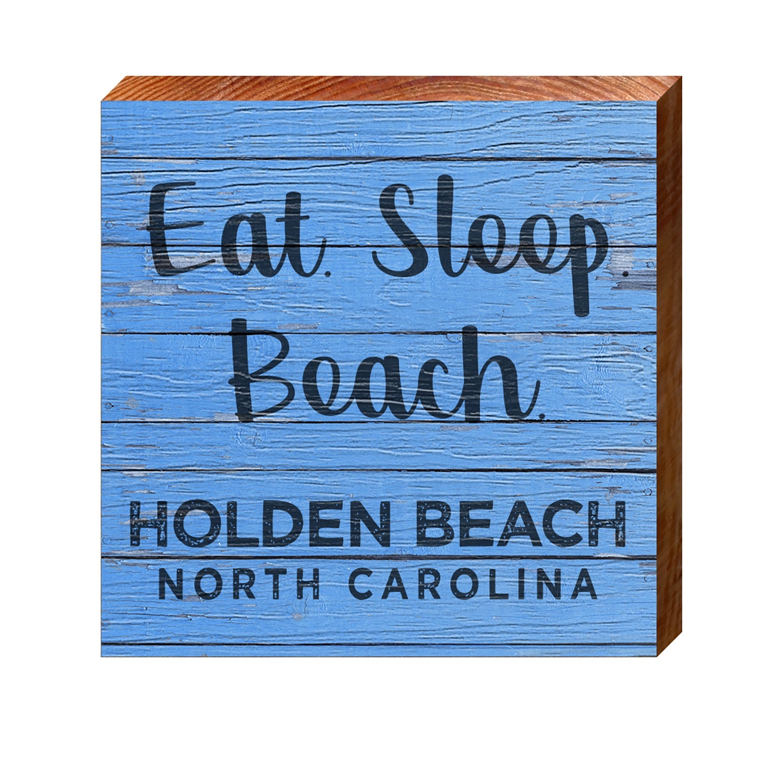 Eat Sleep Beach Holden Beach | Real Wood Art Print